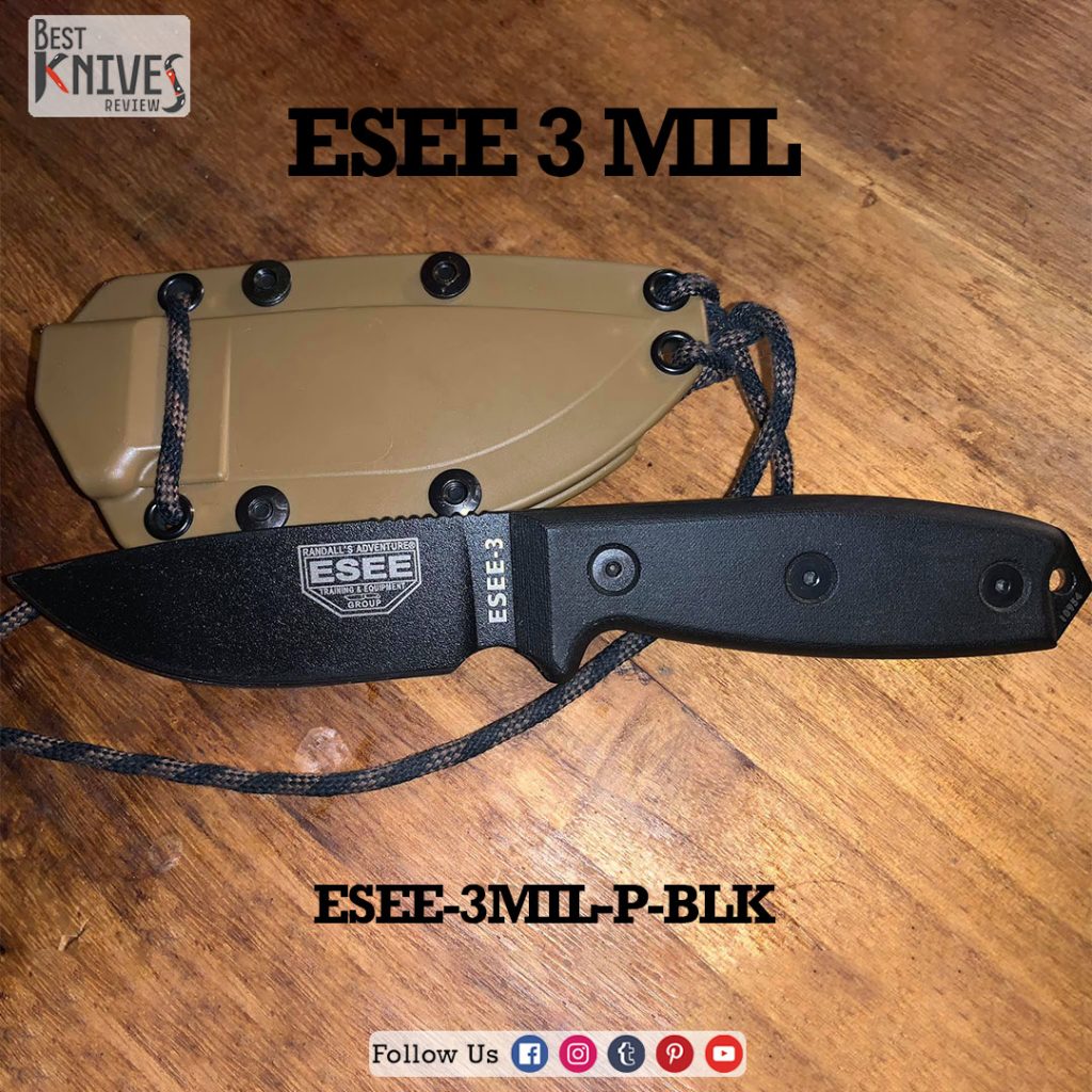 Detailed ESEE 3 fixed blade Knife Review -Best Knives Reviews